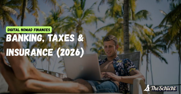 Digital Nomad Finances: Banking, Taxes & Insurance